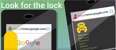 Rectangular green box with text at the top, Look for the Lock. Image shows close ups of 2 mobile devices. The one on the left is browsing a website with a lock image, the one on the right is browsing an unsafe website, the screen of the unsafe image shows a yellow skull and cross bones.